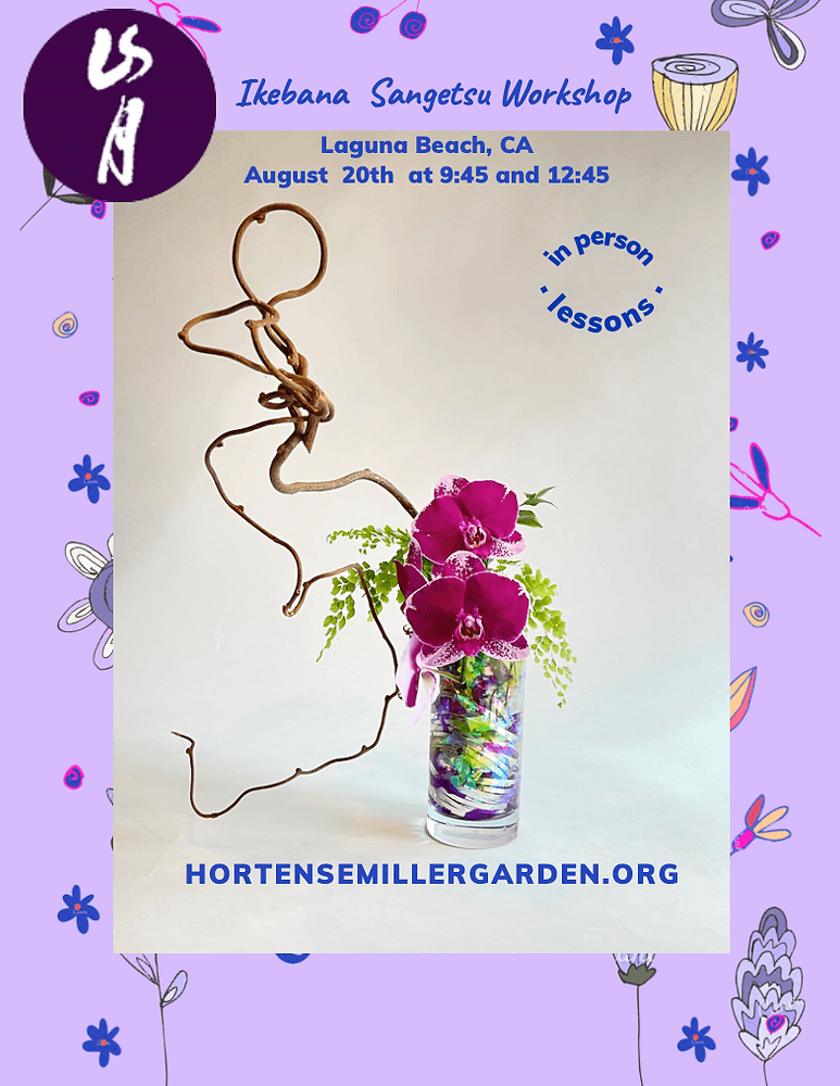 Ikebana Workshop at Hortense Miller Garden